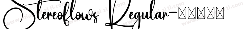 Stereoflows Regular字体转换